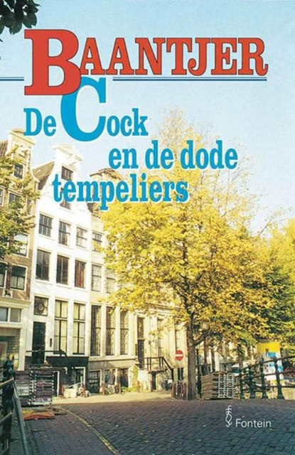 De Cock en de dode tempeliers, A.C. Baantjer - Ebook - 9789026125379