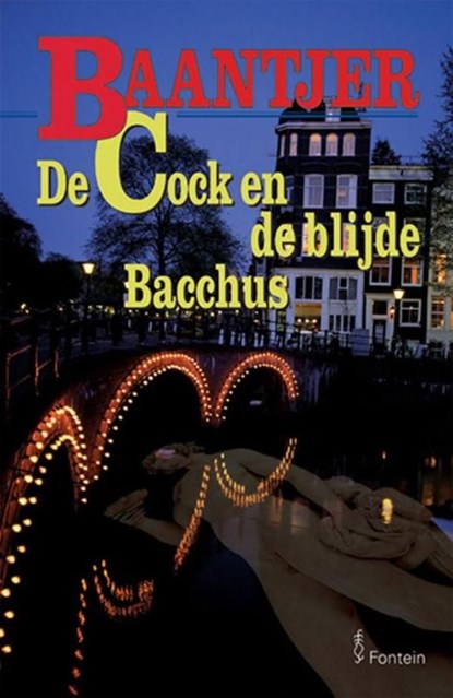 De Cock en de blijde Bacchus, A.C. Baantjer - Ebook - 9789026125386