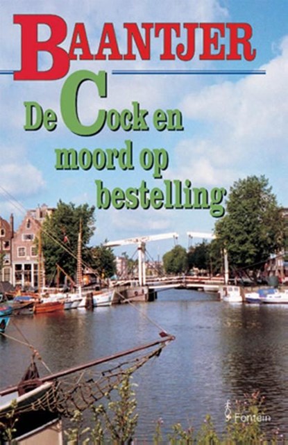 De Cock en moord op bestelling, A.C. Baantjer - Ebook - 9789026125409