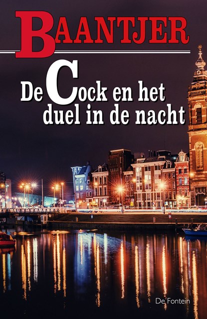 De Cock en het duel in de nacht, A.C. Baantjer - Ebook - 9789026125478