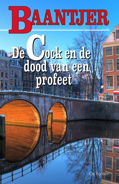 De Cock en de dood van een profeet, A.C. Baantjer - Ebook - 9789026125485