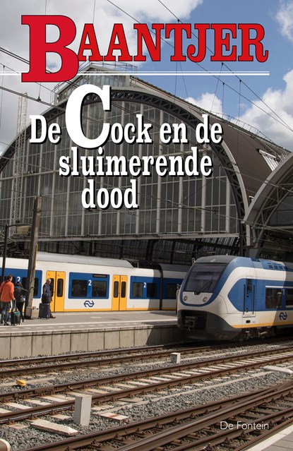 De Cock en de sluimerende dood, A.C. Baantjer - Ebook - 9789026125515