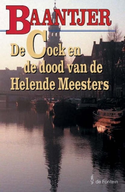 De Cock en de dood van de Helende Meesters, A.C. Baantjer - Ebook - 9789026125577