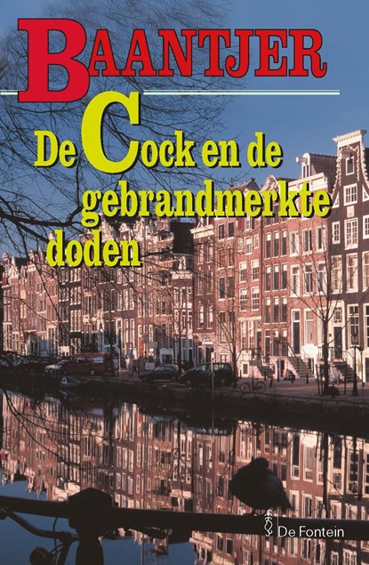 De Cock en de gebrandmerkte doden, A.C. Baantjer - Ebook - 9789026125591