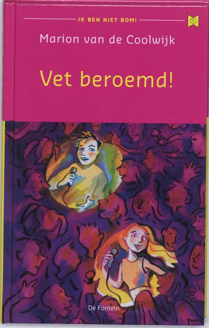 Vet beroemd!, Marion van de Coolwijk - Gebonden - 9789026125829
