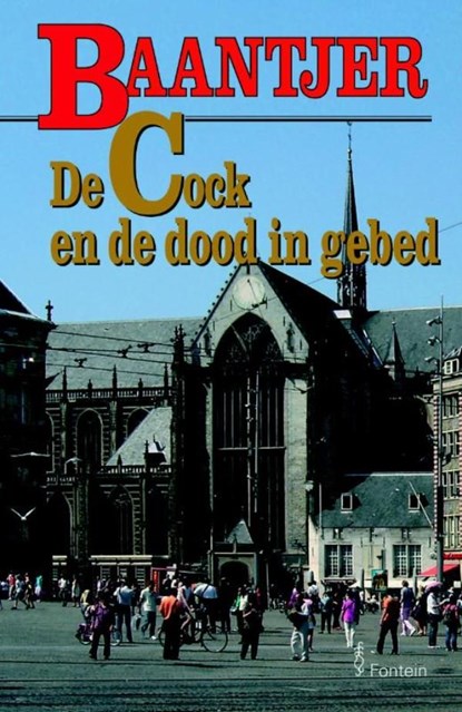 De Cock en de dood in gebed, A.C. Baantjer - Ebook - 9789026126215