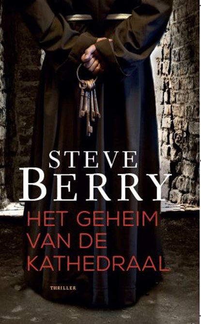 Het geheim van de kathedraal, Steve Berry - Paperback - 9789026126338