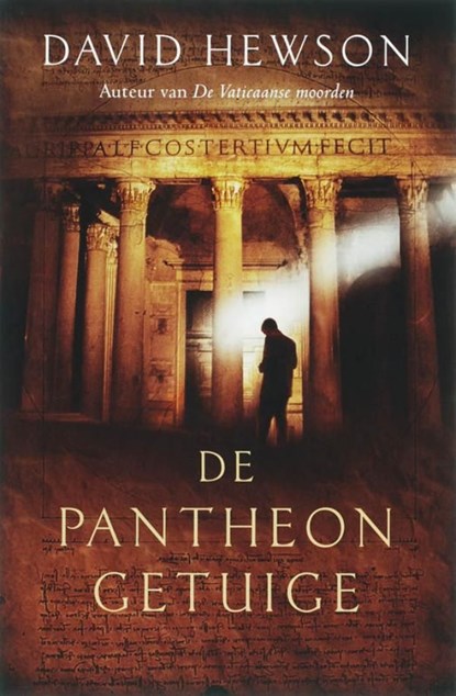 De Pantheon getuige, David Hewson - Ebook - 9789026126406