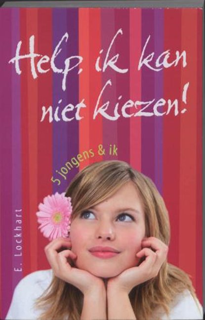 Help, ik kan niet kiezen!, LOCKHART, E. - Paperback - 9789026126734
