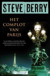 Het complot van Parijs - Steve Berry - 9789026128127