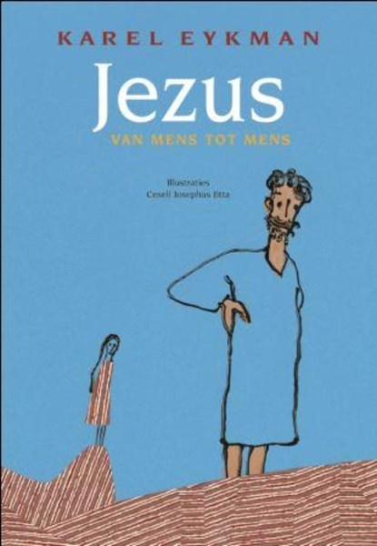 Jezus, EYKMAN, Karel - Gebonden - 9789026128554