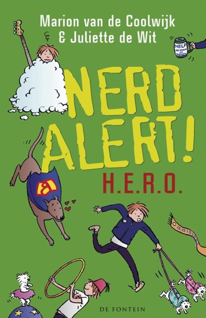 Nerd alert!, dl. 2 - H.E.R.O, Marion van de Coolwijk ; Juliette de Wit - Gebonden - 9789026129155