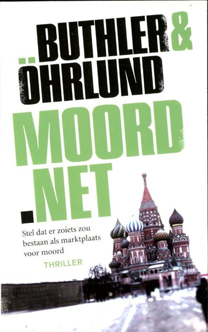 Moord.net, BUTHLER, Dan / Ohrlund, Dag - Paperback - 9789026129728