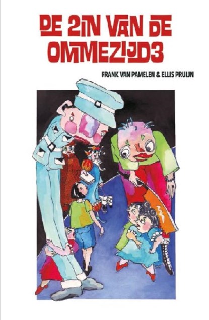 De Zin van de Ommezijde, Frank van Pamelen - Gebonden - 9789026129988