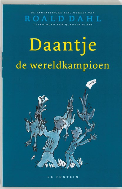 Daantje, de wereldkampioen, Roald Dahl - Paperback - 9789026130533