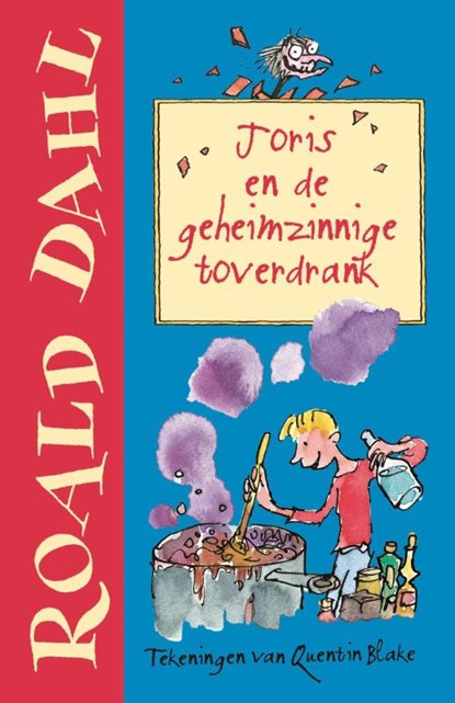 Joris en de geheimzinnige toverdrank, Roald Dahl - Gebonden - 9789026132025