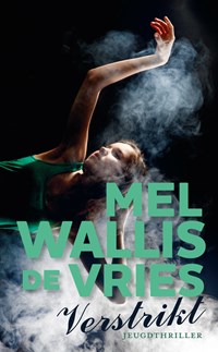 Verstrikt | Mel Wallis de Vries | 