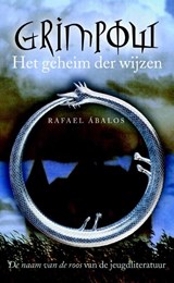 Het geheim der wijzen - Rafael Abalos - 9789026132513