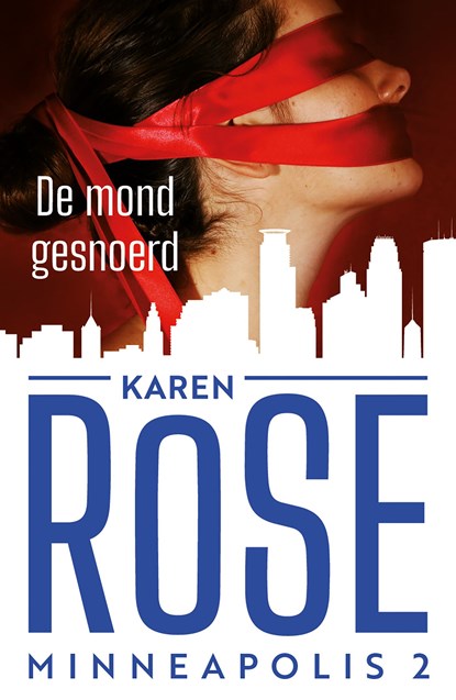 De mond gesnoerd, Karen Rose - Ebook - 9789026132605