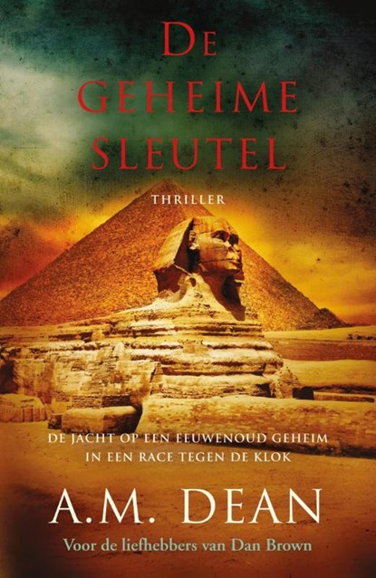 De geheime sleutel, A.M. Dean - Paperback - 9789026132735