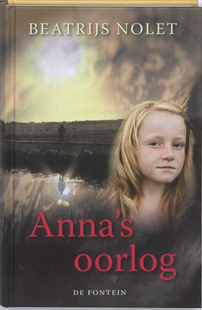 Anna's oorlog, NOLET, Beatrijs - Gebonden - 9789026132810
