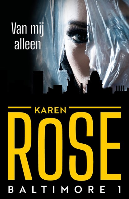 Van mij alleen, Karen Rose - Ebook - 9789026133381