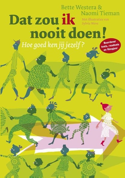 Dat zou ik nooit doen, Bette Westera ; Naomi Tieman - Ebook - 9789026133572