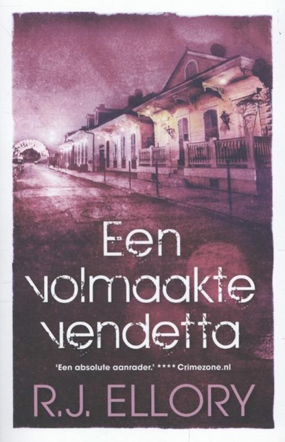 Een volmaakte vendetta, R.J. Ellory - Paperback - 9789026133626