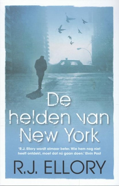 De helden van New York, R.J. Ellory - Paperback - 9789026133633