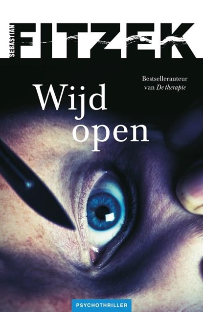 Wijd open, Sebastian Fitzek - Paperback - 9789026133749