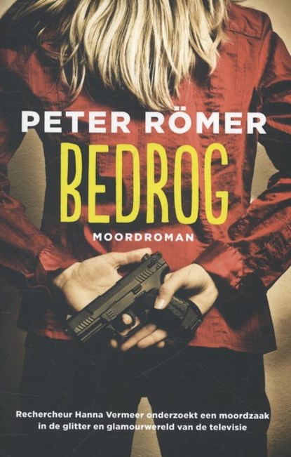 Bedrog, Peter Römer - Paperback - 9789026133794