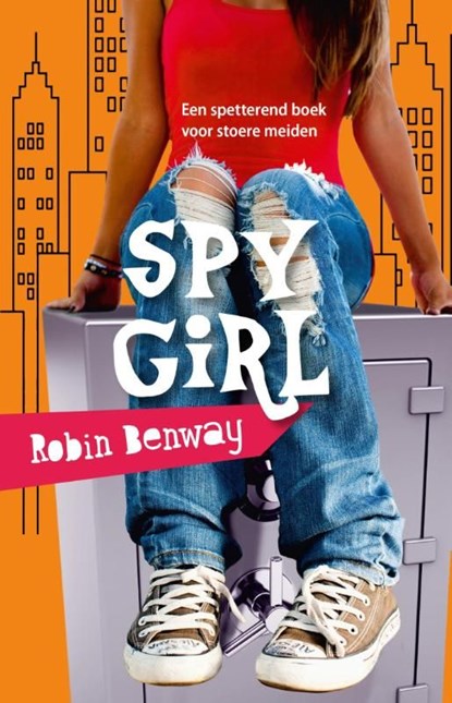 Spy girl, Robin Benway - Ebook - 9789026134456