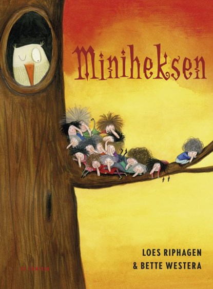 Miniheksen, Bette Westera ; Loes Riphagen - Gebonden - 9789026134500