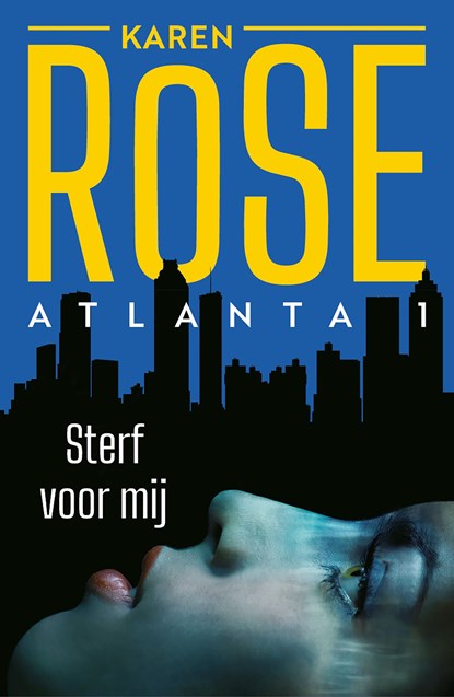 Sterf voor mij, Karen Rose - Ebook - 9789026134531