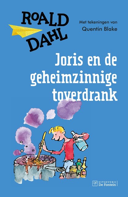 Joris en de geheimzinnige toverdrank, Roald Dahl - Ebook - 9789026135262