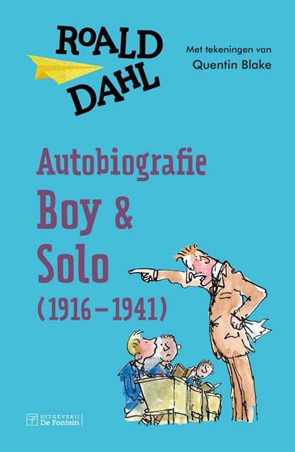 Autobiografie - Boy en Solo (1916-1941), Roald Dahl - Ebook - 9789026135293