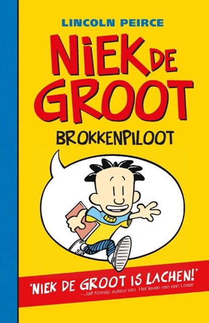 Brokkenpiloot, Lincoln Peirce - Ebook - 9789026135491