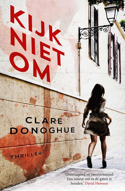 Kijk niet om, Clare Donoghue - Ebook - 9789026135774