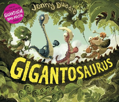 Gigantosaurus, Jonny Duddle - Gebonden - 9789026136122
