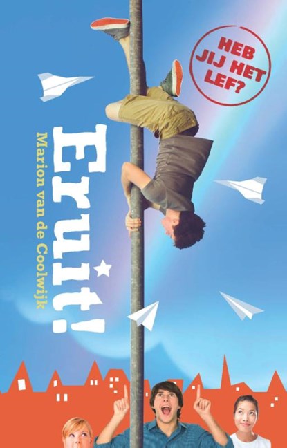 Eruit!, Marion van de Coolwijk - Gebonden - 9789026136238