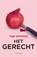 Het gerecht, Inge Ipenburg - Paperback - 9789026136542
