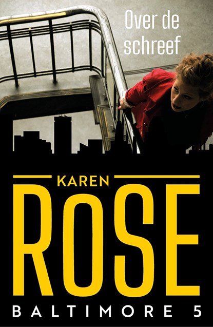 Over de schreef, Karen Rose - Ebook - 9789026136962