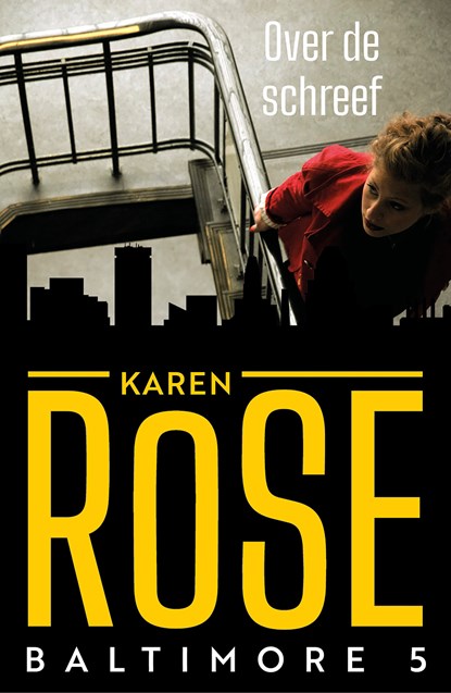 Over de schreef, Karen Rose - Ebook - 9789026136962