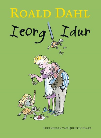 Ieorg Idur, Roald Dahl - Gebonden - 9789026137143