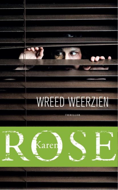 Wreed weerzien, Karen Rose - Paperback - 9789026137327