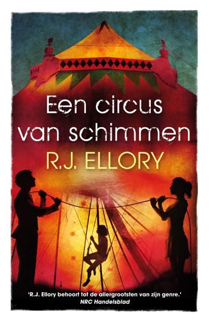 Een circus van schimmen, R.J. Ellory - Ebook - 9789026137617