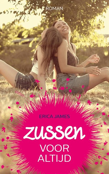 Zussen voor altijd, Erica James - Paperback - 9789026137693