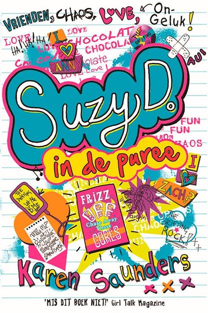 Suzy D. in de puree, Karen Saunders - Gebonden - 9789026137952