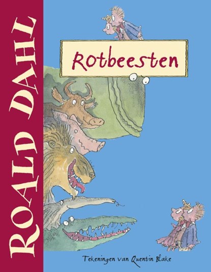 Rotbeesten, Roald Dahl - Gebonden - 9789026138034