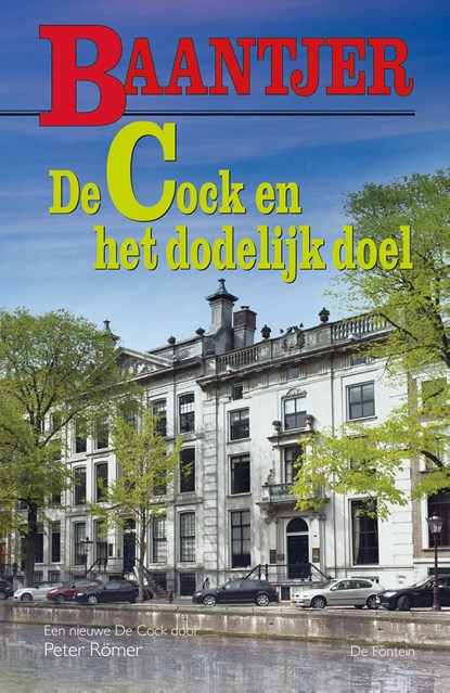 De Cock en het dodelijk doel, Baantjer ; Peter Romer - Ebook - 9789026138461